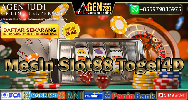 Mesin Slot88 Togel4D | Slot 88 Indonesia | Situs Mesin Slot 88 Terpercaya